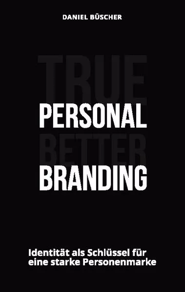 Cover: True personal better branding
