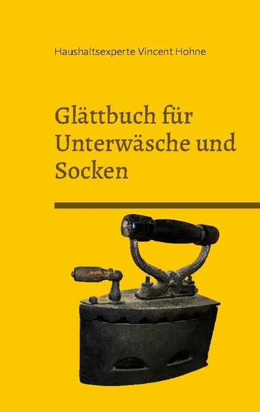 Cover: Glättbuch für Unterwäsche und Socken