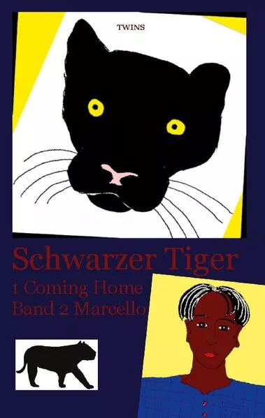 Cover: Schwarzer Tiger 1 Coming Home