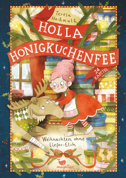 Holla Honigkuchenfee - Weihnachten ohne Liefer-Elch</a>
