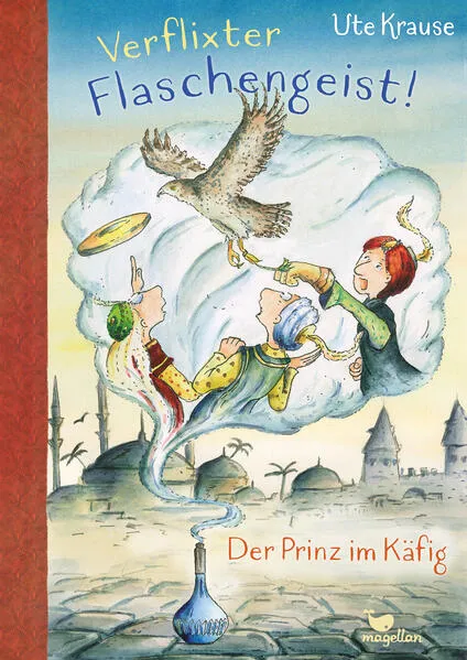 Cover: Verflixter Flaschengeist! - Der Prinz im Käfig