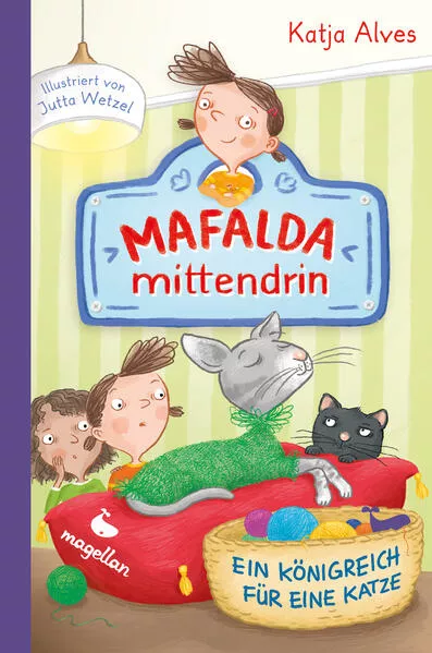 Cover: Mafalda mittendrin - Ein Königreich für eine Katze