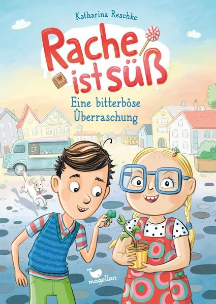 Cover: Rache ist süß - Eine bitterböse Überraschung