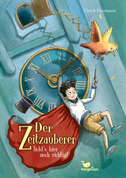 Cover: Der Zeitzauberer – Tickt’s hier noch richtig?