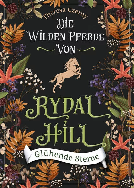 Die wilden Pferde von Rydal Hill - Glühende Sterne</a>