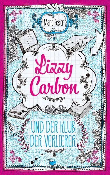 Cover: Lizzy Carbon und der Klub der Verlierer - Band 1