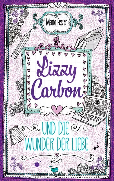 Cover: Lizzy Carbon und die Wunder der Liebe - Band 2