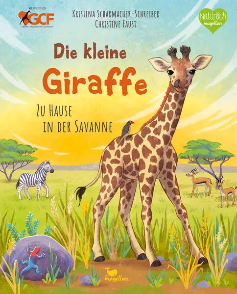 Cover: Die kleine Giraffe - Zu Hause in der Savanne