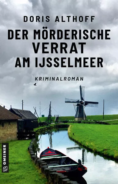 Cover: Der mörderische Verrat am IJsselmeer