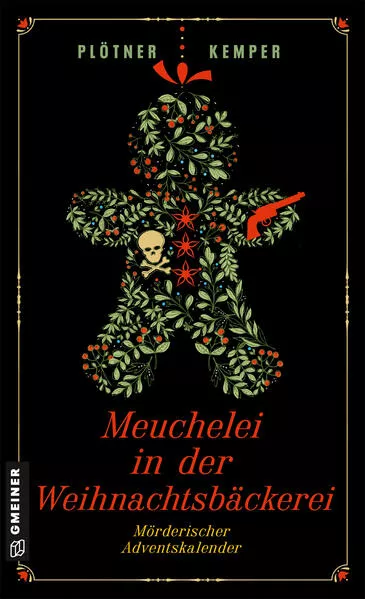 Cover: Meuchelei in der Weihnachtsbäckerei