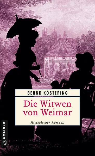 Cover: Die Witwen von Weimar