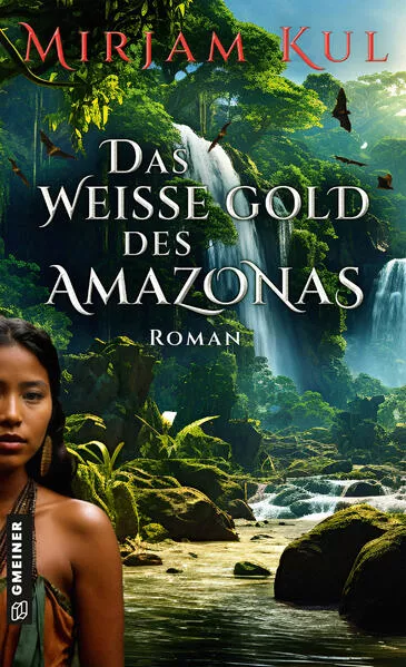 Cover: Das weiße Gold des Amazonas