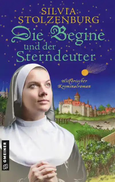 Cover: Die Begine und der Sterndeuter