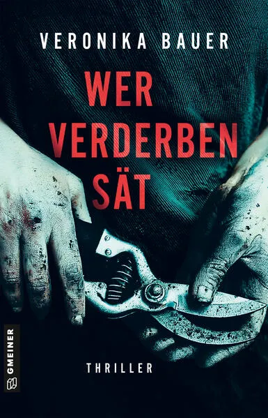 Cover: Wer Verderben sät