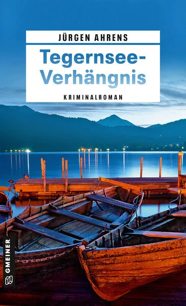 Cover: Tegernsee-Verhängnis