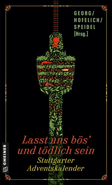 Cover: Lasst uns bös’ und tödlich sein