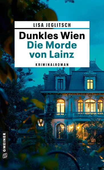 Cover: Dunkles Wien - Die Morde von Lainz