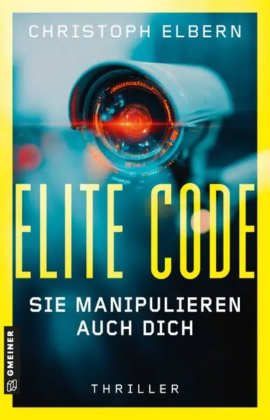 Cover: Elite Code - Sie manipulieren auch dich