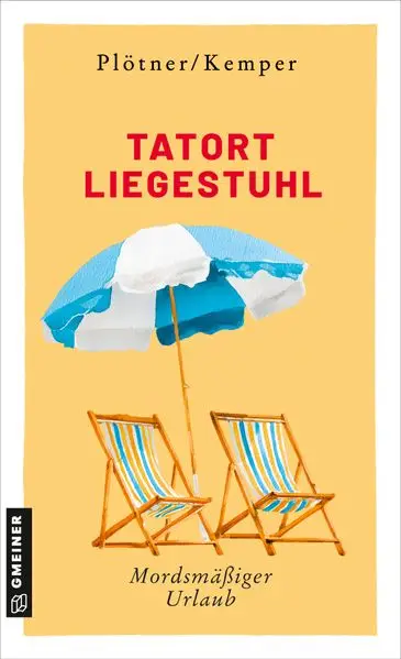 Tatort Liegestuhl