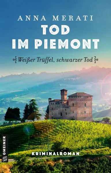 Cover: Tod im Piemont - Weißer Trüffel, schwarzer Tod