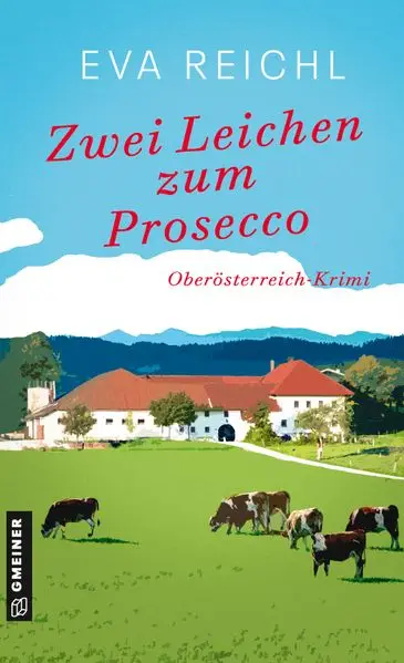 Cover: Zwei Leichen zum Prosecco