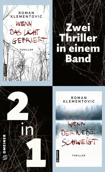 Cover: Wenn das Licht gefriert & Wenn der Nebel schweigt (Nur bei uns!)