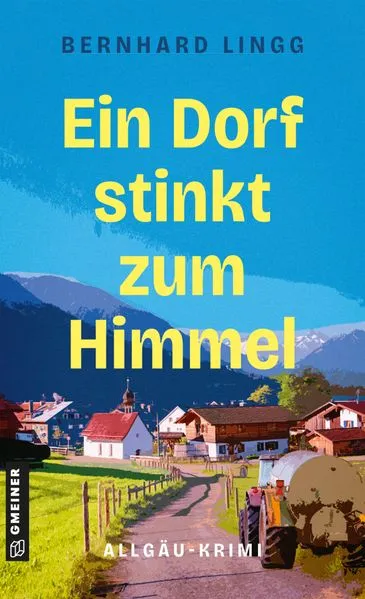Cover: Ein Dorf stinkt zum Himmel