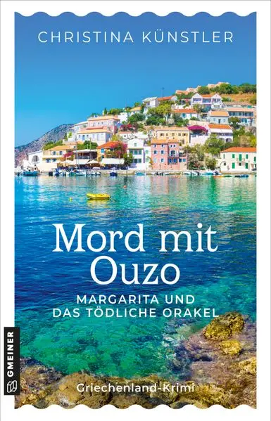 Cover: Mord mit Ouzo - Margarita und das tödliche Orakel