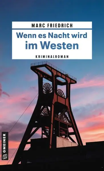 Wenn es Nacht wird im Westen