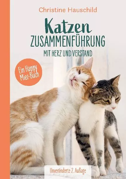 Cover: Katzenzusammenführung mit Herz und Verstand