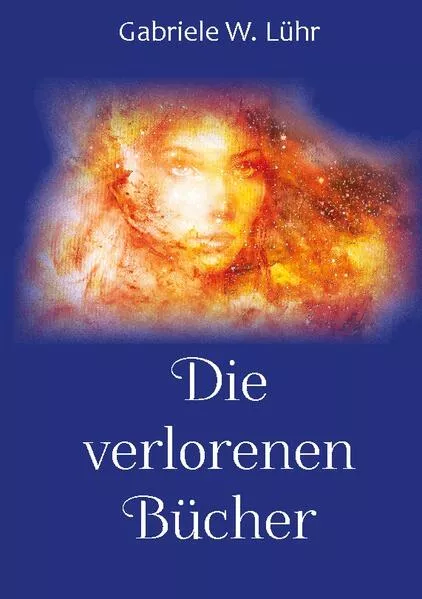 Cover: Die verlorenen Bücher