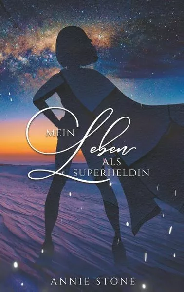 Mein Leben als Superheldin</a>