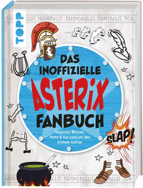Cover: Das inoffizielle Asterix Fan-Buch
