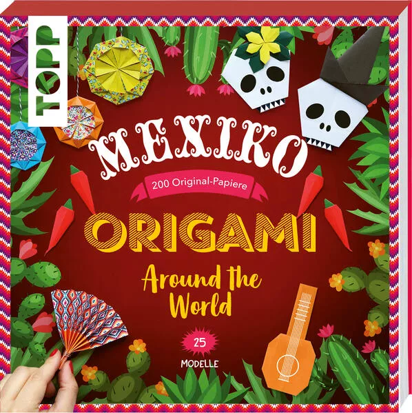 Origami Around the World - Mexiko</a>