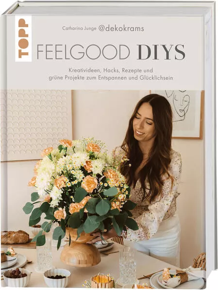 Cover: Feelgood-DIYs. Von Catharina Junge aka @dekokrams
