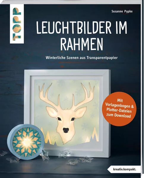 Cover: Leuchtbilder im Rahmen (kreativ.kompakt)