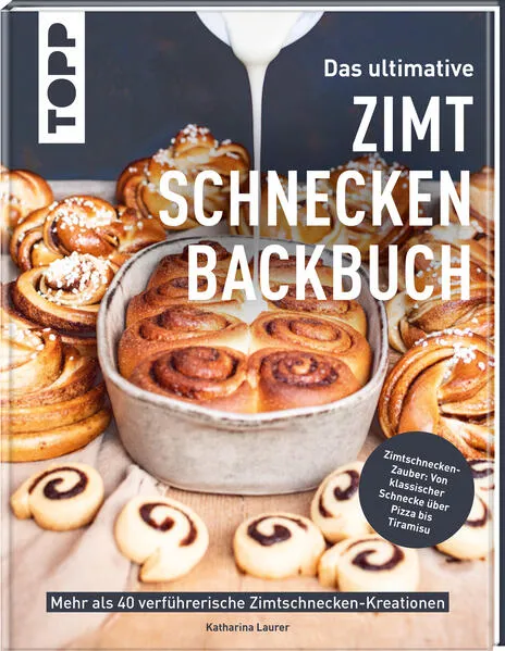 Das ultimative Zimtschnecken-Backbuch</a>