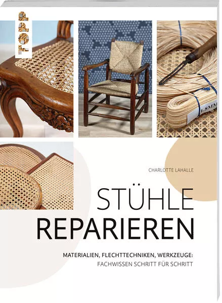 Cover: Stühle reparieren