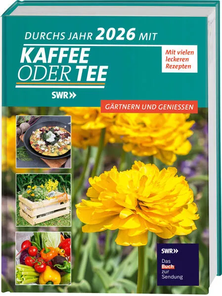 Cover: Durchs Jahr 2026 mit KAFFEE ODER TEE