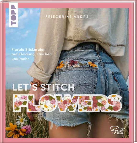 Cover: Let's Stitch Flowers by @fredi_boldt