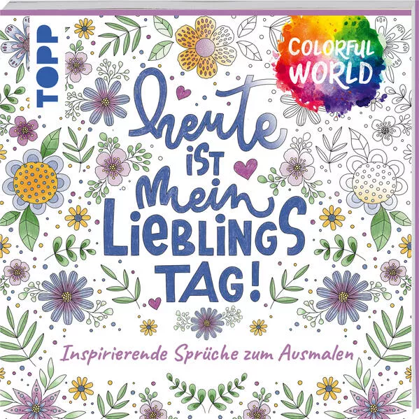 Cover: Colorful World - Heute ist mein Lieblingstag