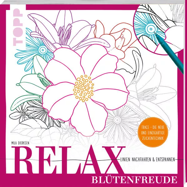 Cover: Relax Blütenfreude - Linien nachfahren & entspannen