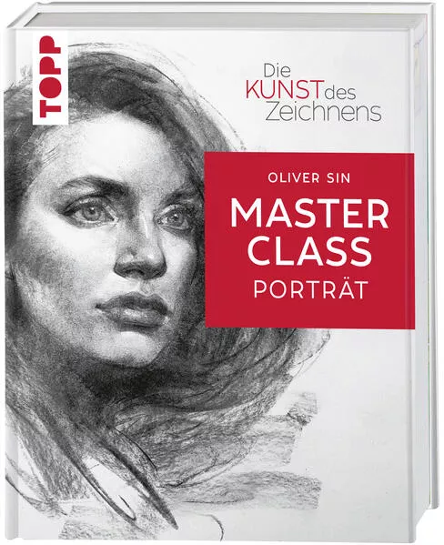 Cover: Die Kunst des Zeichnens Masterclass - Porträt