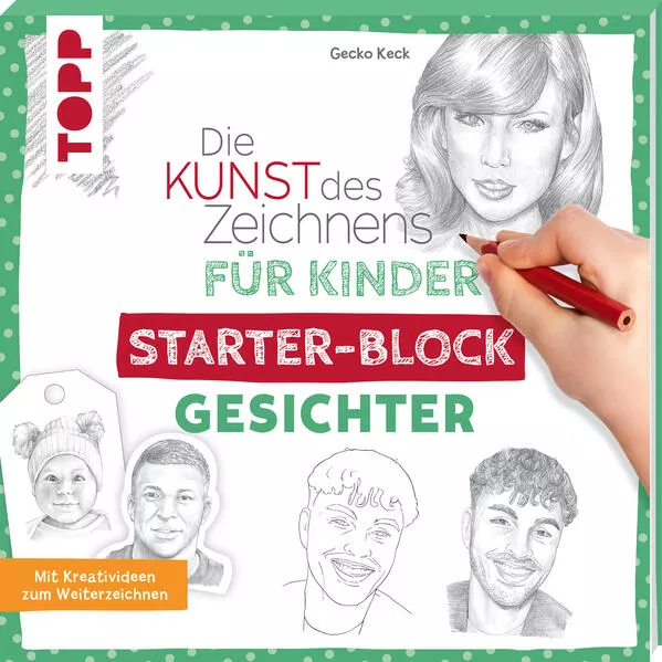 Cover: Die Kunst des Zeichnens für Kinder Starter-Block - Gesichter