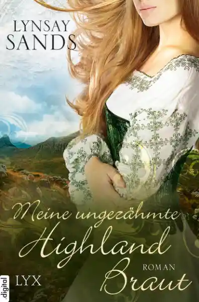 Cover: Meine ungezähmte Highland-Braut