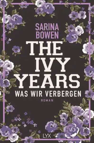Cover: The Ivy Years – Was wir verbergen