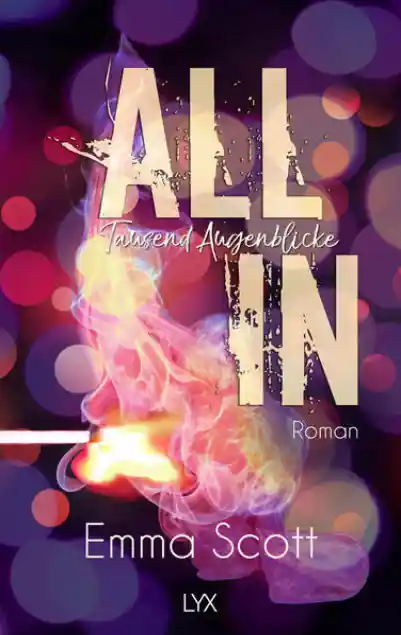 Cover: All In - Tausend Augenblicke