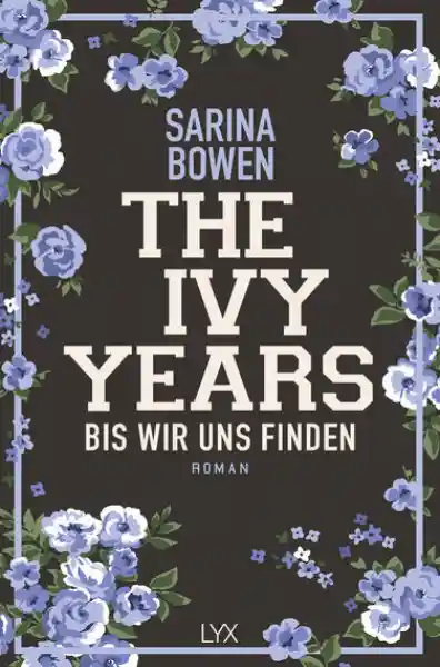 Cover: The Ivy Years - Bis wir uns finden