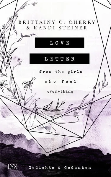Love Letter From the Girls Who Feel Everything - Gedichte & Gedanken</a>