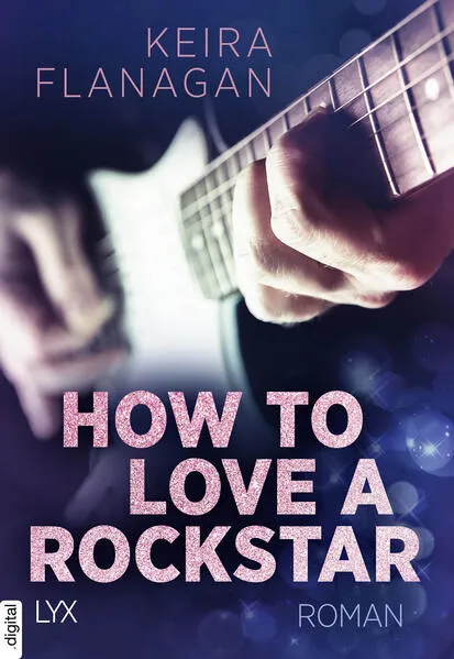 Cover: How to Love a Rockstar